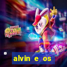 alvin e os esquilos 3 filme completo dublado